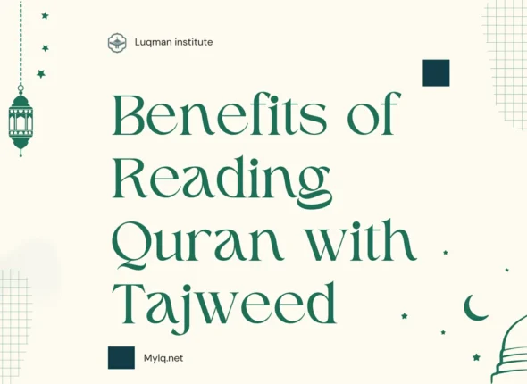 benefits of reading quran with tajweed